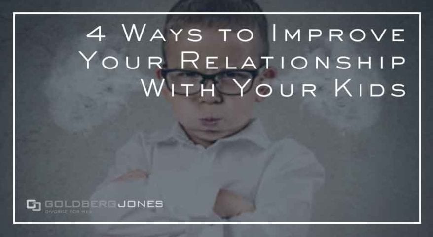 4 ways to help your relationship with children