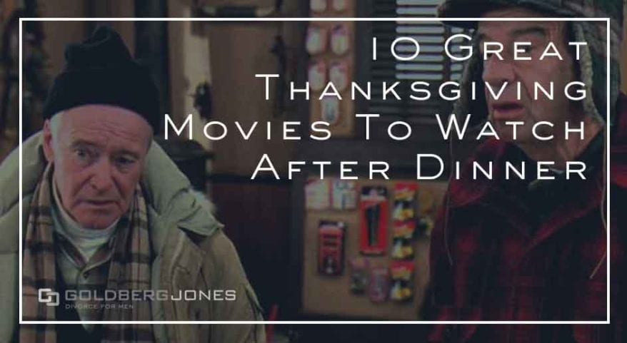 movies to watch with dad thanksgiving