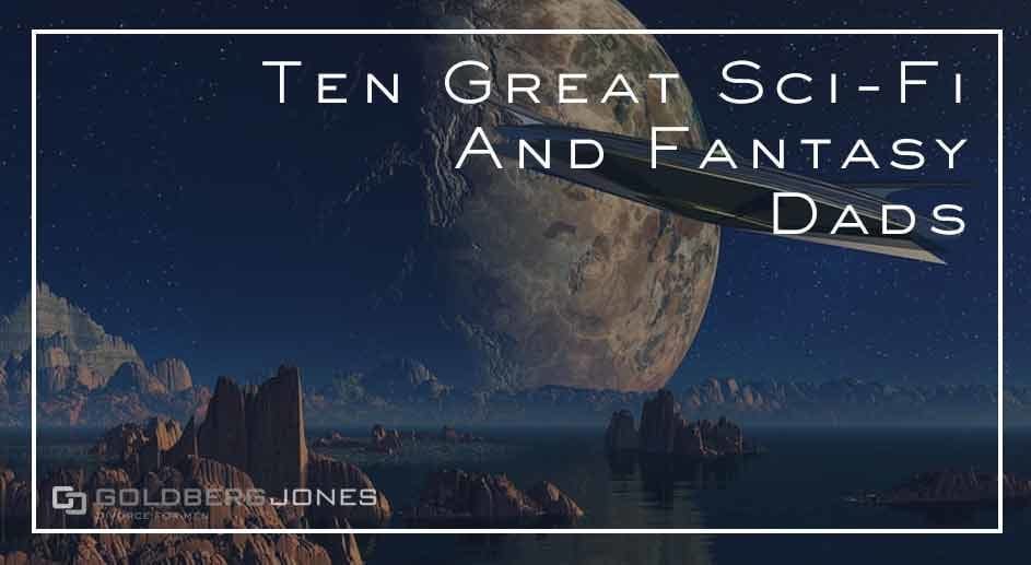 great fictional dads from scifi