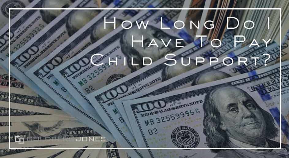 length of child support payments