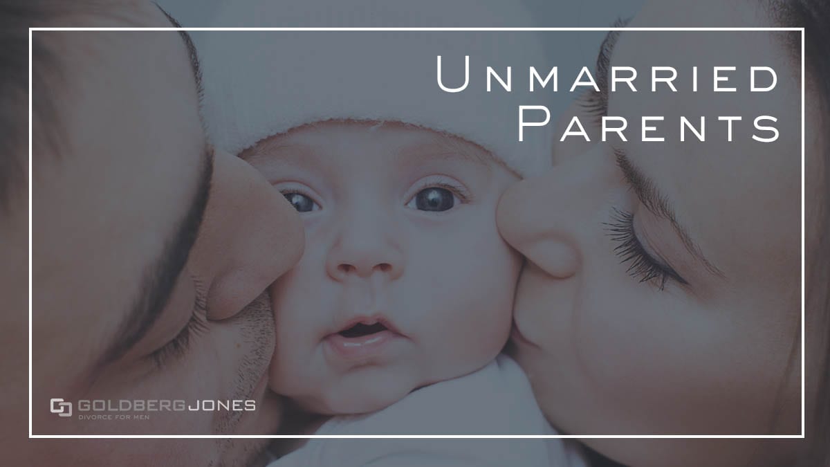 Custody Rights of Unmarried Parents Goldberg Jones
