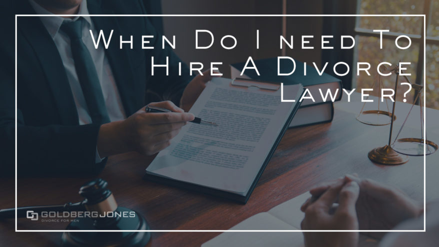 when should i hire an attorney