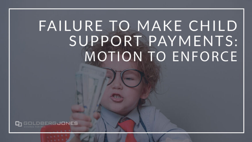 motion to enforce child support payments